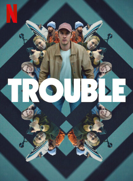 دانلود فیلم Trouble 2024