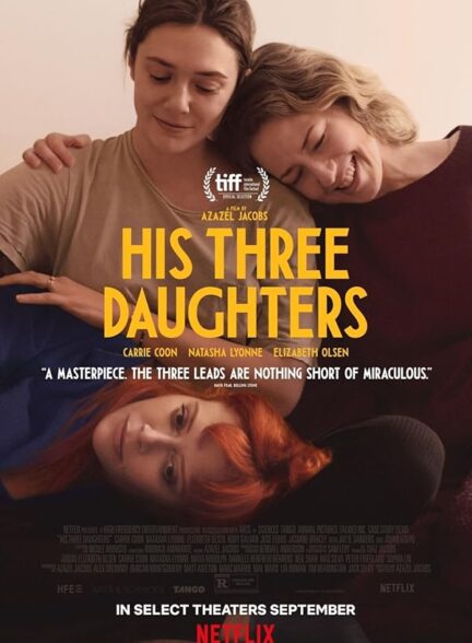 دانلود فیلم His Three Daughters 2024