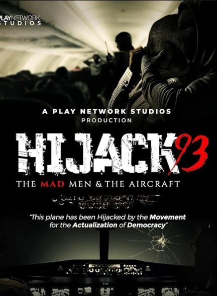 دانلود فیلم Hijack ’93 2024