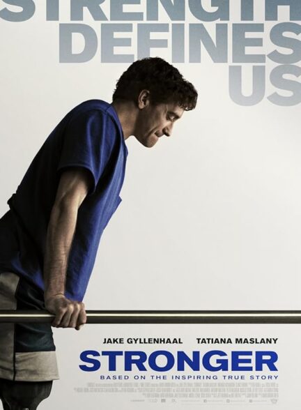 دانلود فیلم Stronger 2017