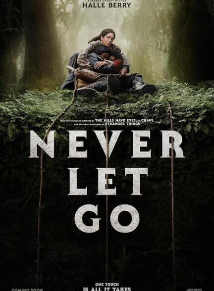 دانلود فیلم Never Let Go 2024