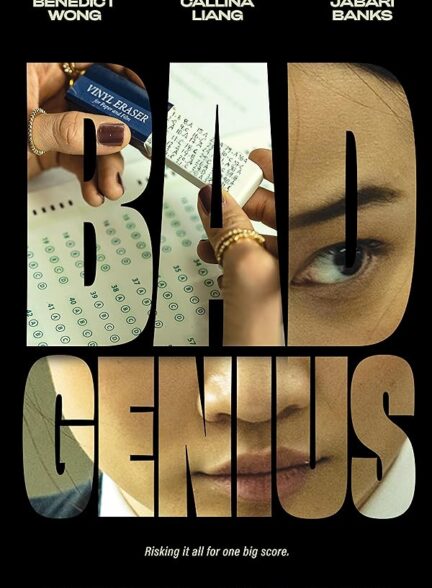 دانلود فیلم Bad Genius 2024