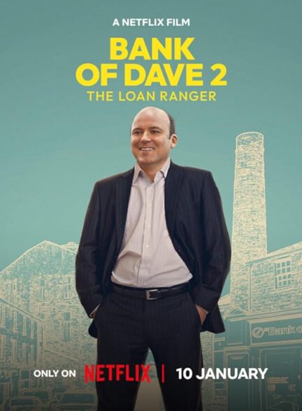 دانلود فیلم Bank of Dave 2 : The Loan Ranger