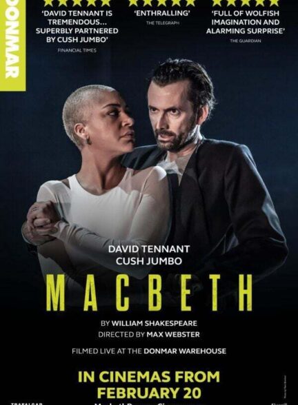 دانلود فیلم Macbeth: David Tennant & Cush Jumbo 2025
