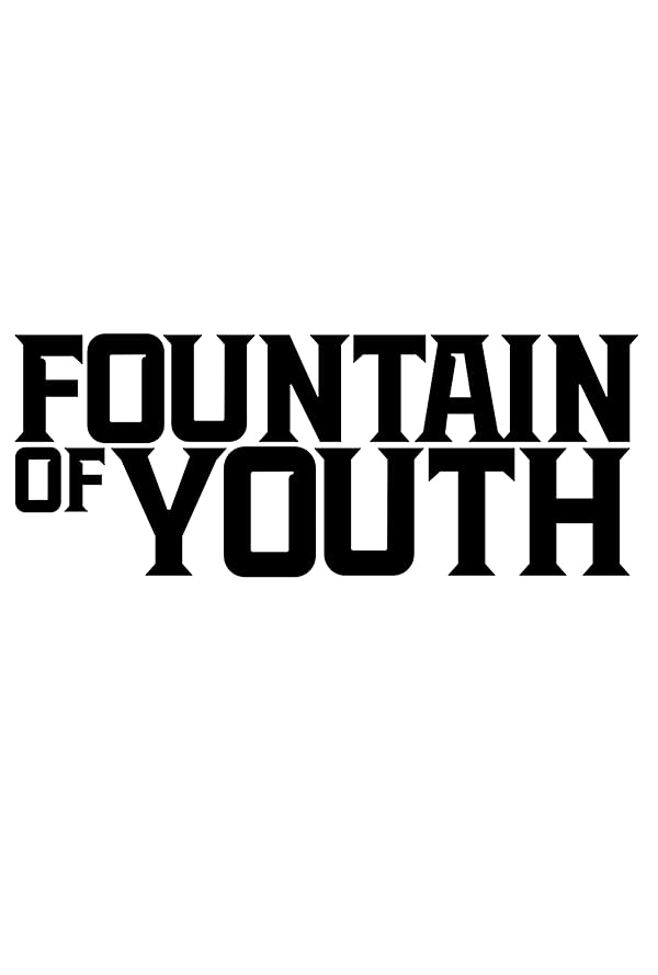 دانلود فیلم Fountain of Youth 2025