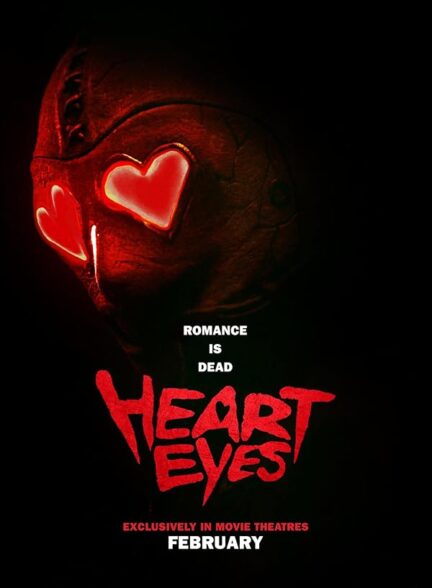 دانلود فیلم Heart Eyes 2025
