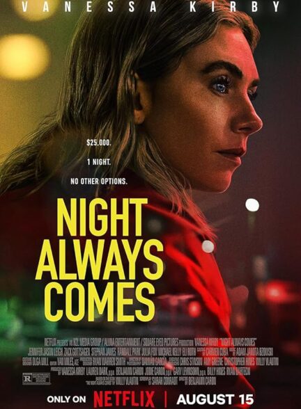 دانلود فیلم Night Always Comes 2025
